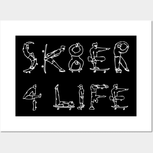 SK8ER 4 LIFE white design Posters and Art